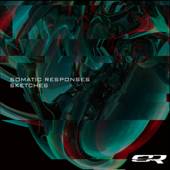 Somatic Responses – Sketches LP