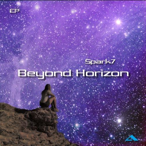 Spark7 – Beyond Horizon EP