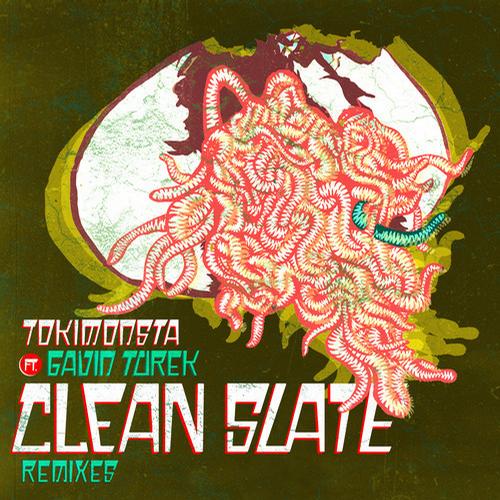 TOKiMONSTA & Gavin Turek – Clean Slate – Remixes