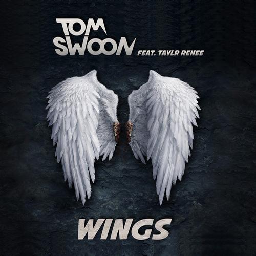 Tom Swoon & Taylr Renee – Wings