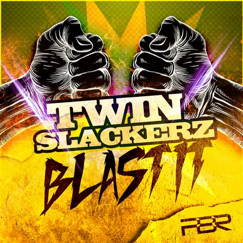 Twin Slackerz – Blast It