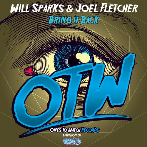 Will Sparks & Joel Fletcher – Bring It Back