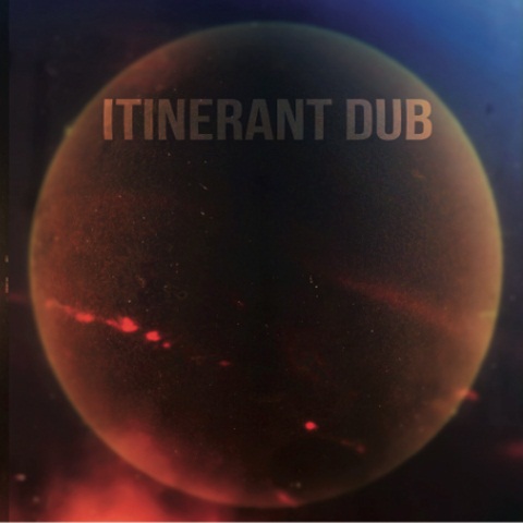 Itinerant Dub – Itinerant Magic