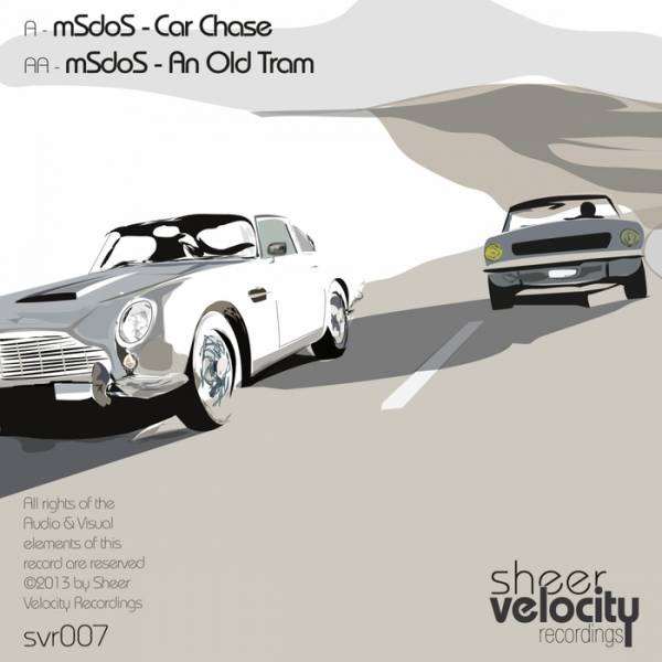 mSdoS – Car Chase / An Old Tram