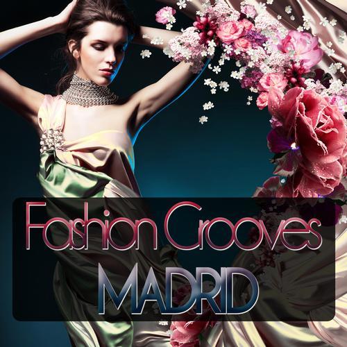 1376769486_va-fashion-grooves-madrid-2013