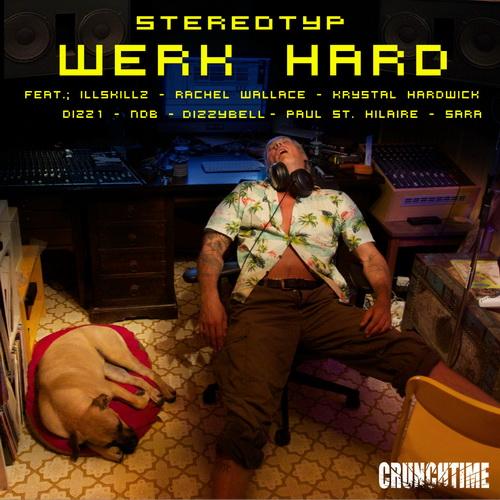 Stereotyp – Werk Hard
