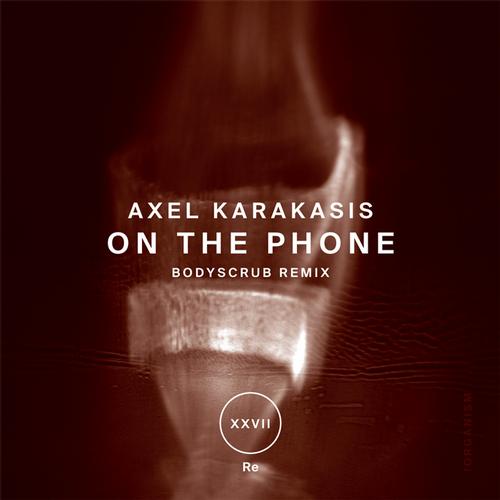 Axel Karakasis – On The Phone