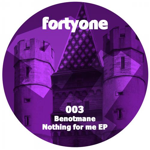Benotmane – Nothing for Me