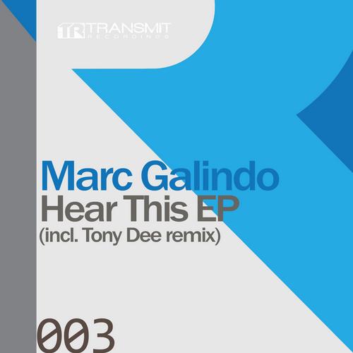 Marc Galindo – Hear This EP
