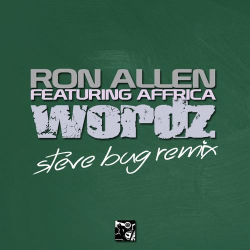 Ron Allen & Affrica – Wordz (Steve Bug Remix)