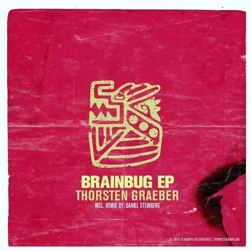 Thorsten Graeber – Brainbug EP