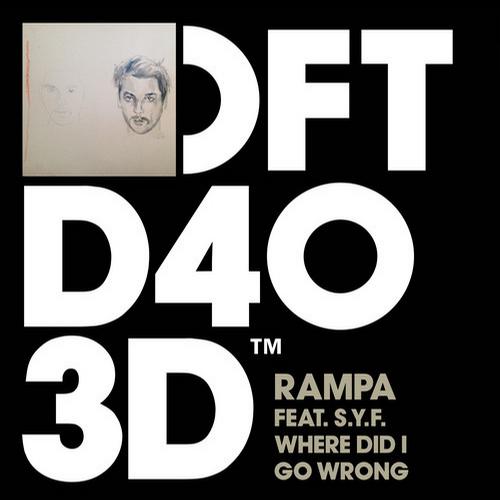 Rampa & S.Y.F. – Where Did I Go Wrong