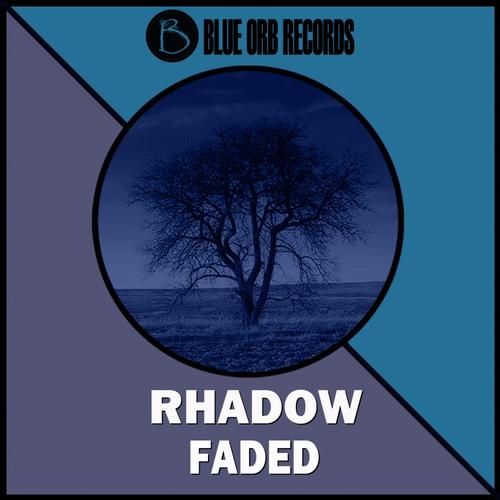 Rhadow – Faded