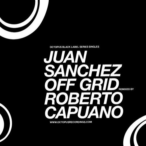 Juan Sanchez – Off Grid