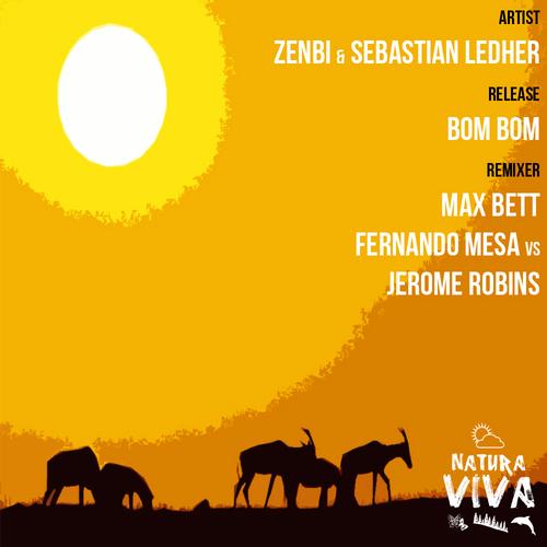 Sebastian Ledher & Zenbi – Bom Bom