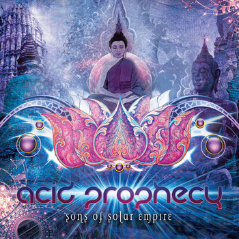 Acid Prophecy – Sons Of Solar Empire