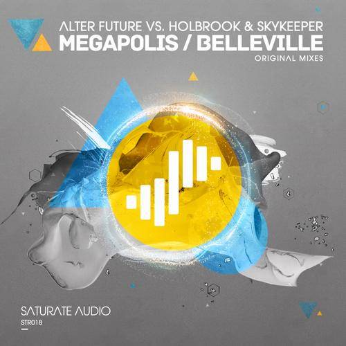 Alter Future vs Holbrook & Skykeeper – Megapolis / Belleville