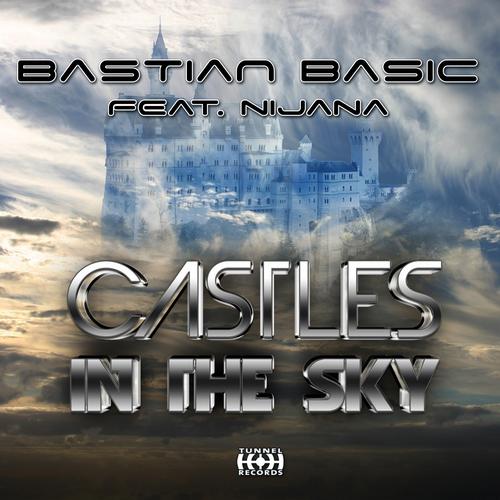 Bastian Basic feat. Nijana – Castles in the Sky