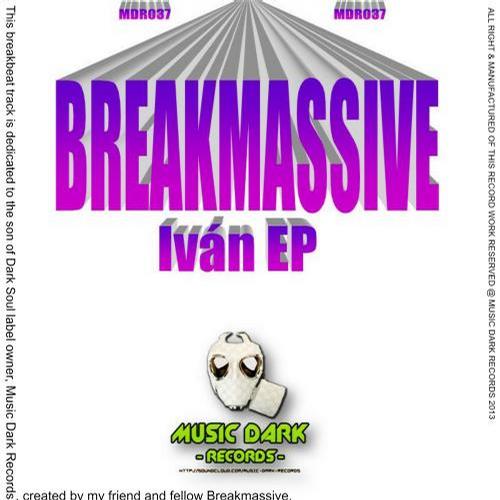 Breakmassive – Ivan EP
