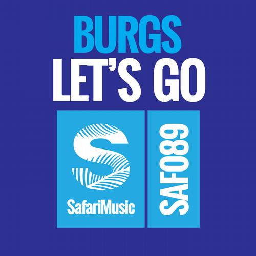 Burgs – Let’s Go