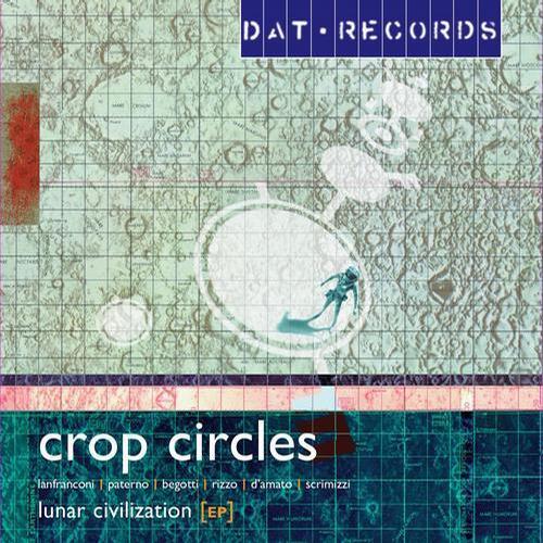 Crop Circles – Lunar Civilization EP