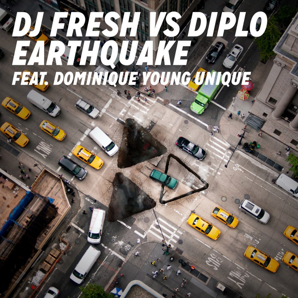 DJ Fresh & Diplo feat. Dominique Young Unique – Earthquake EP