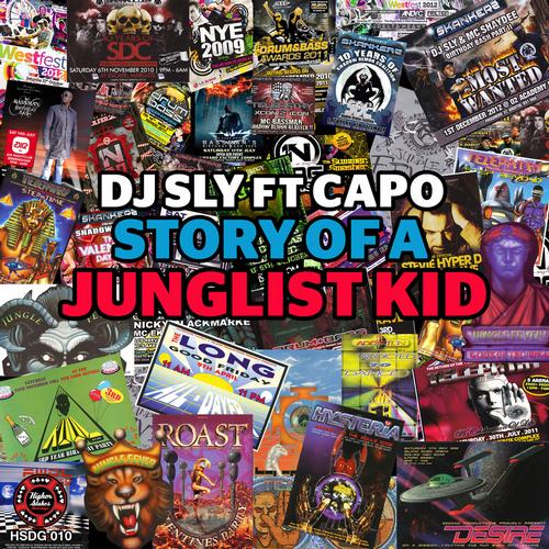 DJ Sly Feat. Capo – Story Of a Junglist Kid