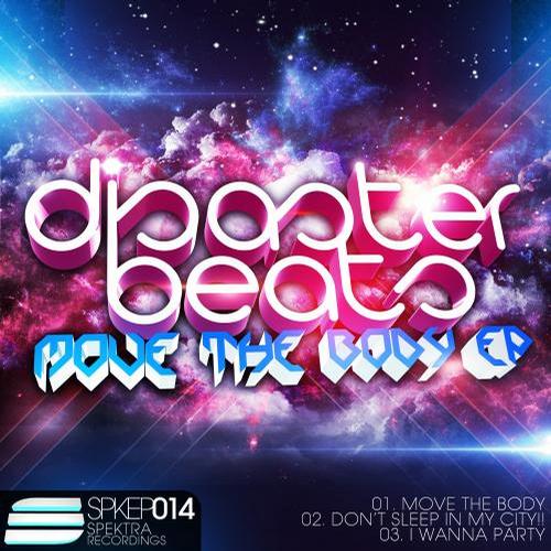 Disaster Beats – Move The Body EP
