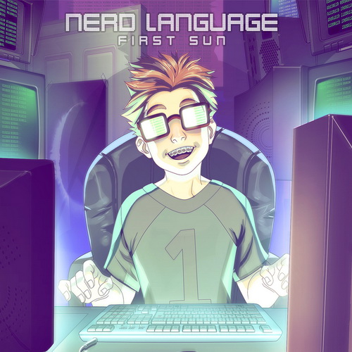 First Sun – Nerd Language