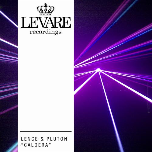 Lence & Pluton – Caldera