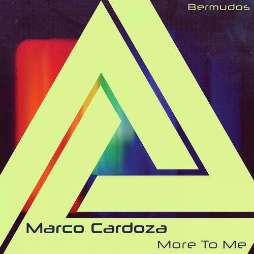 Marco Cardoza – More to Me