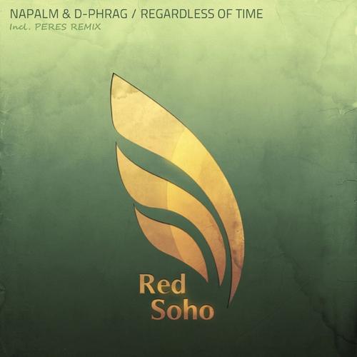 Napalm & d-phrag – Regardless Of Time