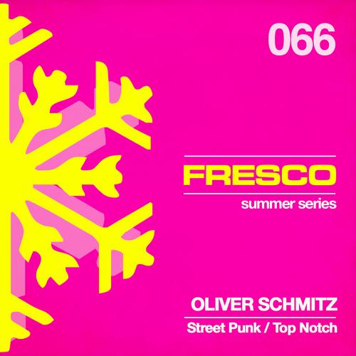 Oliver Schmitz – Street Punk / Top Notch