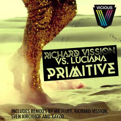 Richard Vission & Luciana – Primitive