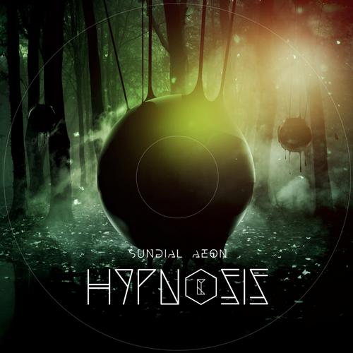 Sundial Aeon – Hypnosis