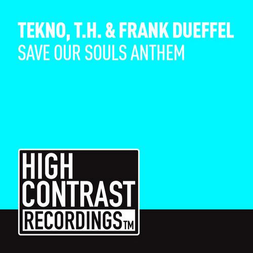 Tekno, T.H. & Frank Dueffel – Save Our Souls Anthem