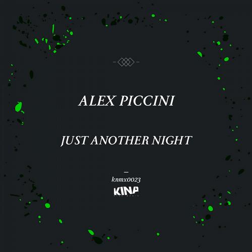 Alex Piccini – Just Another Night