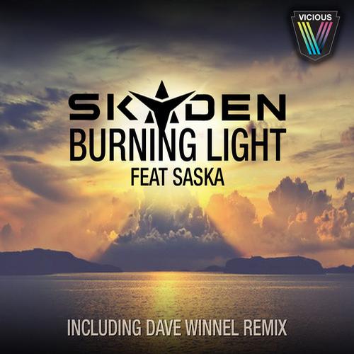 Skyden Feat. Saska – Burning Light