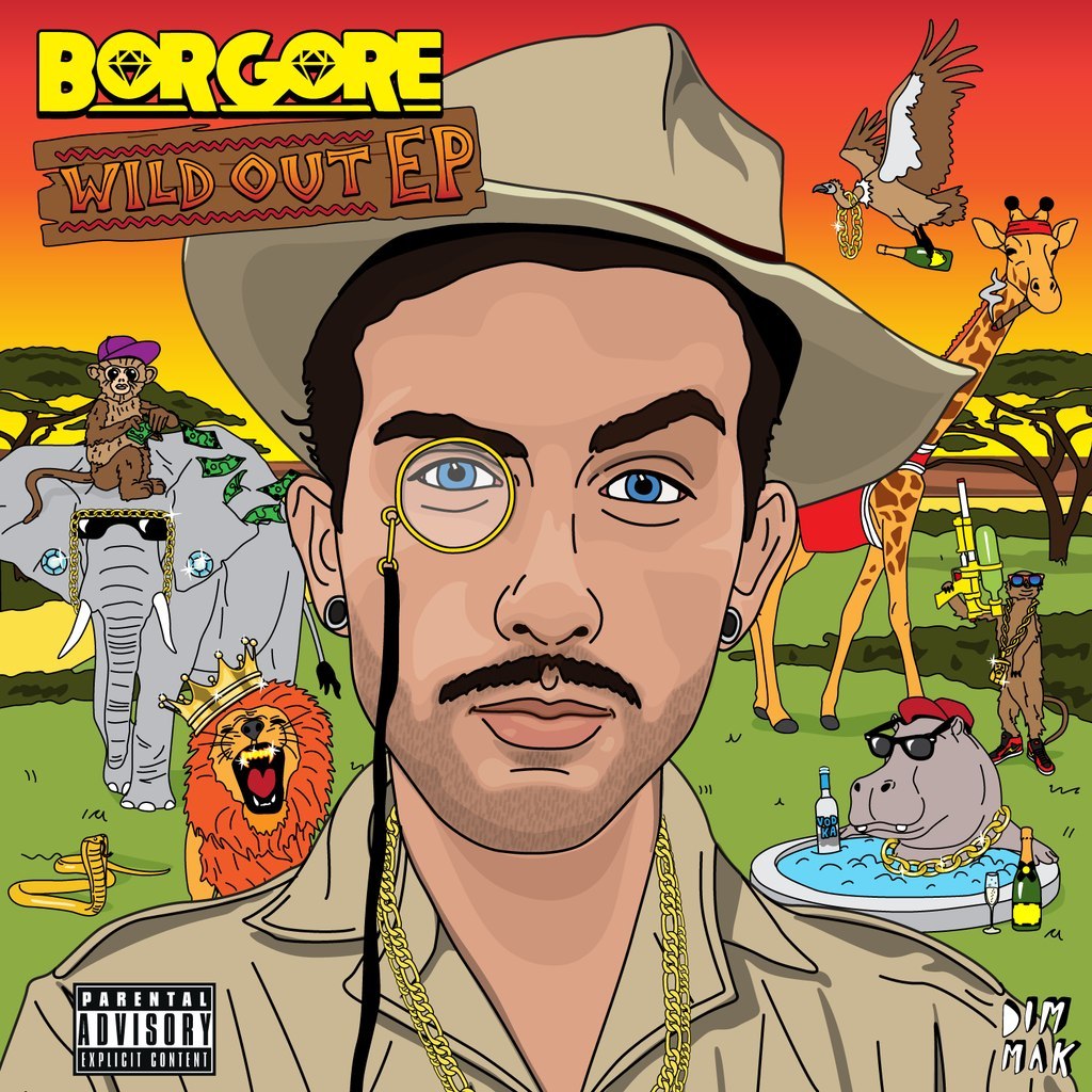 Borgore – Wild Out EP
