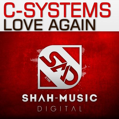 C-Systems – Love Again