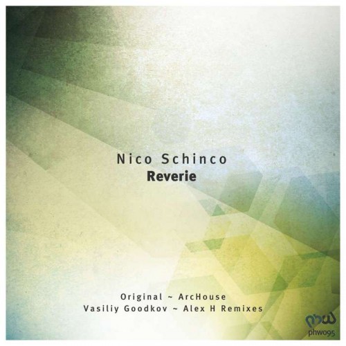 Nico Schinco – Reverie (remixes)