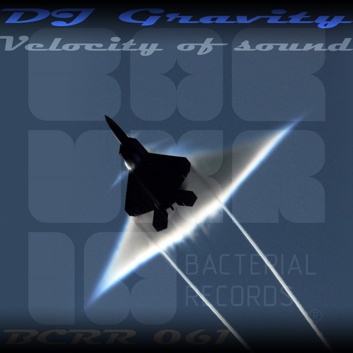 DJ Gravity – Velocity Of Sound