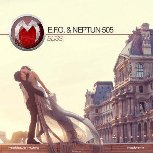 E.F.G. & Neptun 505 – Bliss