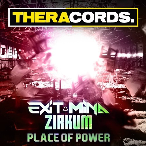 Exit Mind & Zirkum – Place Of Power