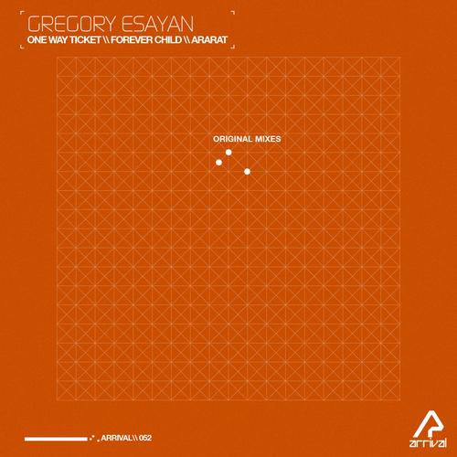 Gregory Esayan – One Way Ticket