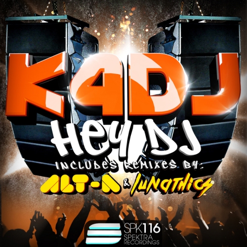K4DJ – Hey DJ