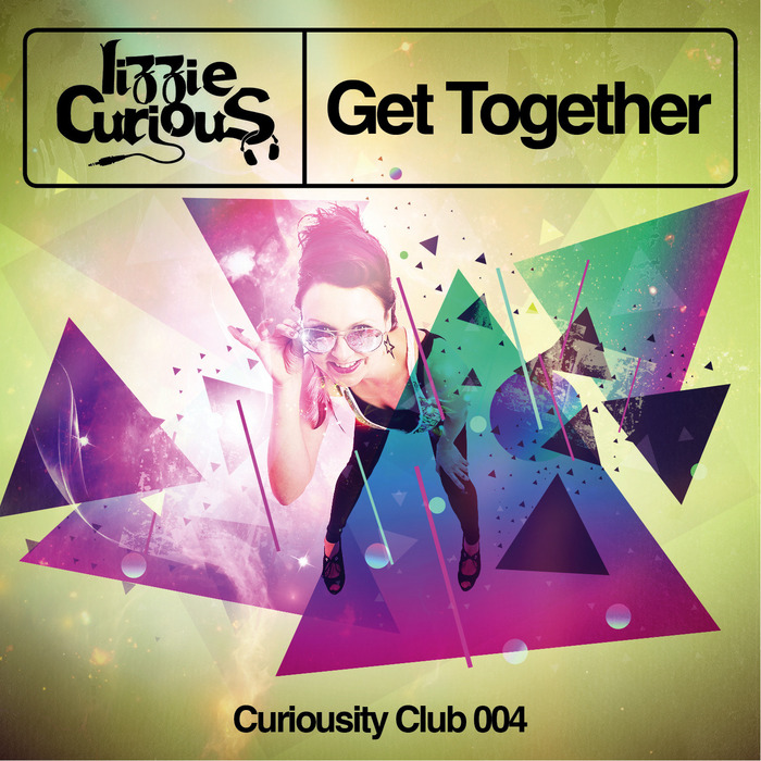 Lizzie Curious – Get Together