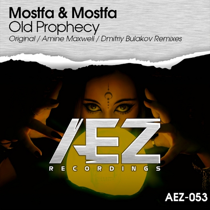 Mostfa & Mostfa – Old Prophecy