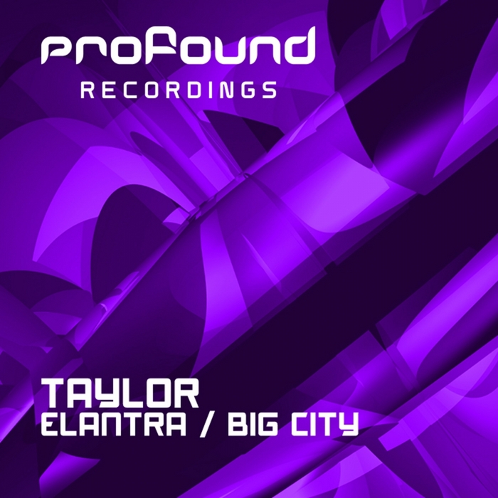 Taylor – Elantra / Big City