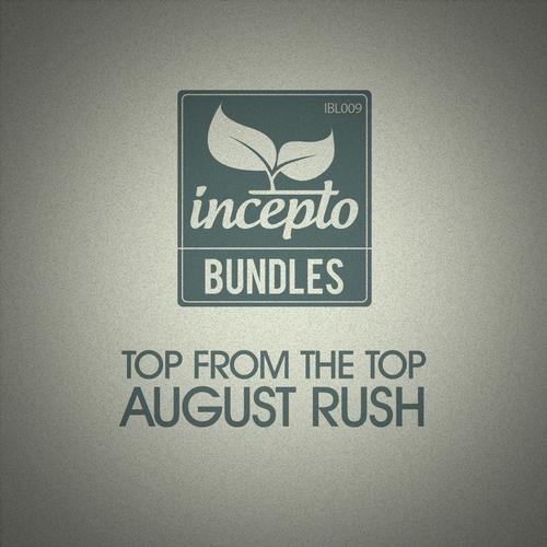 Top From The Top: August Rush